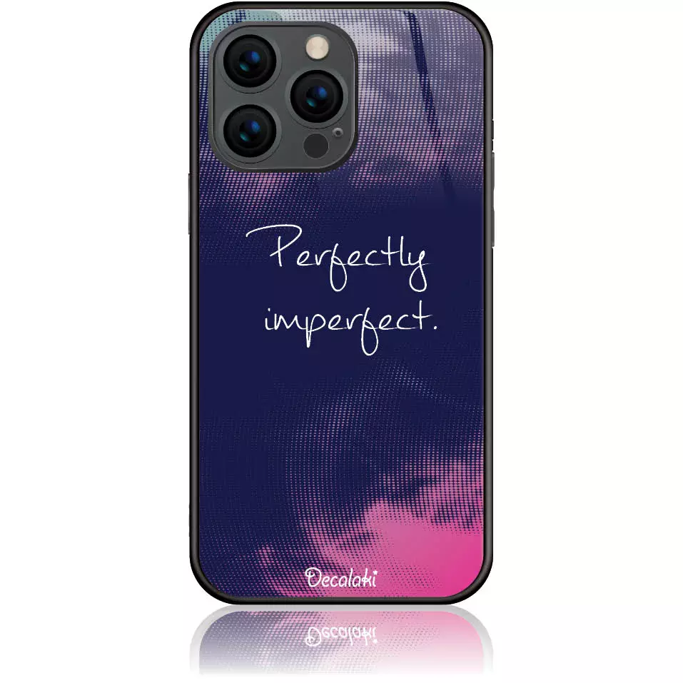 Perfectly Imperfect Θήκη Κινητού Σχέδιο 50438